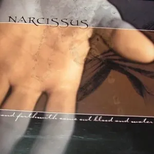 Narcissus — ...And Forthwith Came Out Blood and Water cover