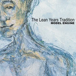 Model Engine — The Lean Years Tradition cover