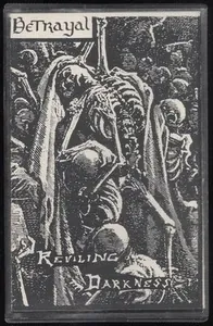 Betrayal — Reviling Darkness cover