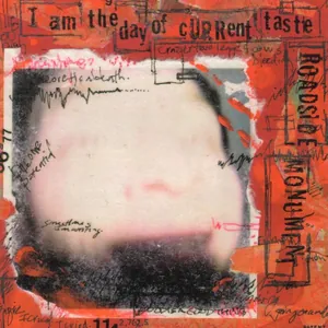 Roadside Monument — I Am The Day Of Current Taste cover