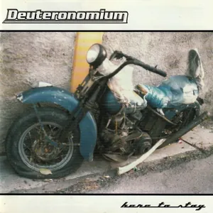 Deuteronomium — Here To Stay cover