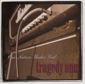 Tragedy Ann — One Nation Under God cover