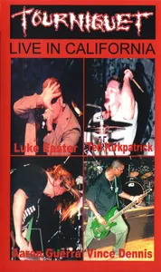 Tourniquet — Live in California cover