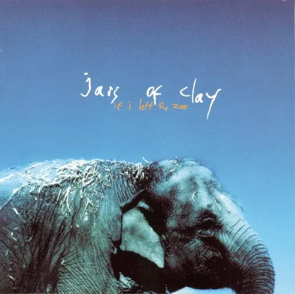 Jars of Clay — If I Left the Zoo cover