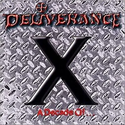 Deliverance — X A Decade of cover