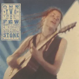 Miranda Stone — 1,2, Trash a Few, 99, 100 cover