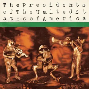 The Presidents of the United States of America — The Presidents of the United States of America cover