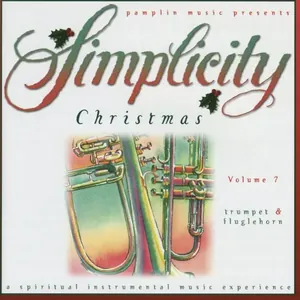 Various Artists — Simplicity Christmas Volume 7: Trumpet & Fluglehorn cover