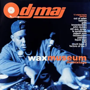 DJ Maj — Waxmuseum: The Mix Tape cover